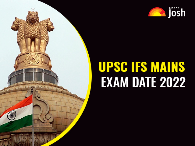 UPSC IFS Mains Exam Date 2022